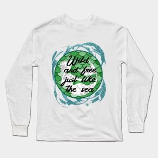 Wild and Free Long Sleeve T-Shirt